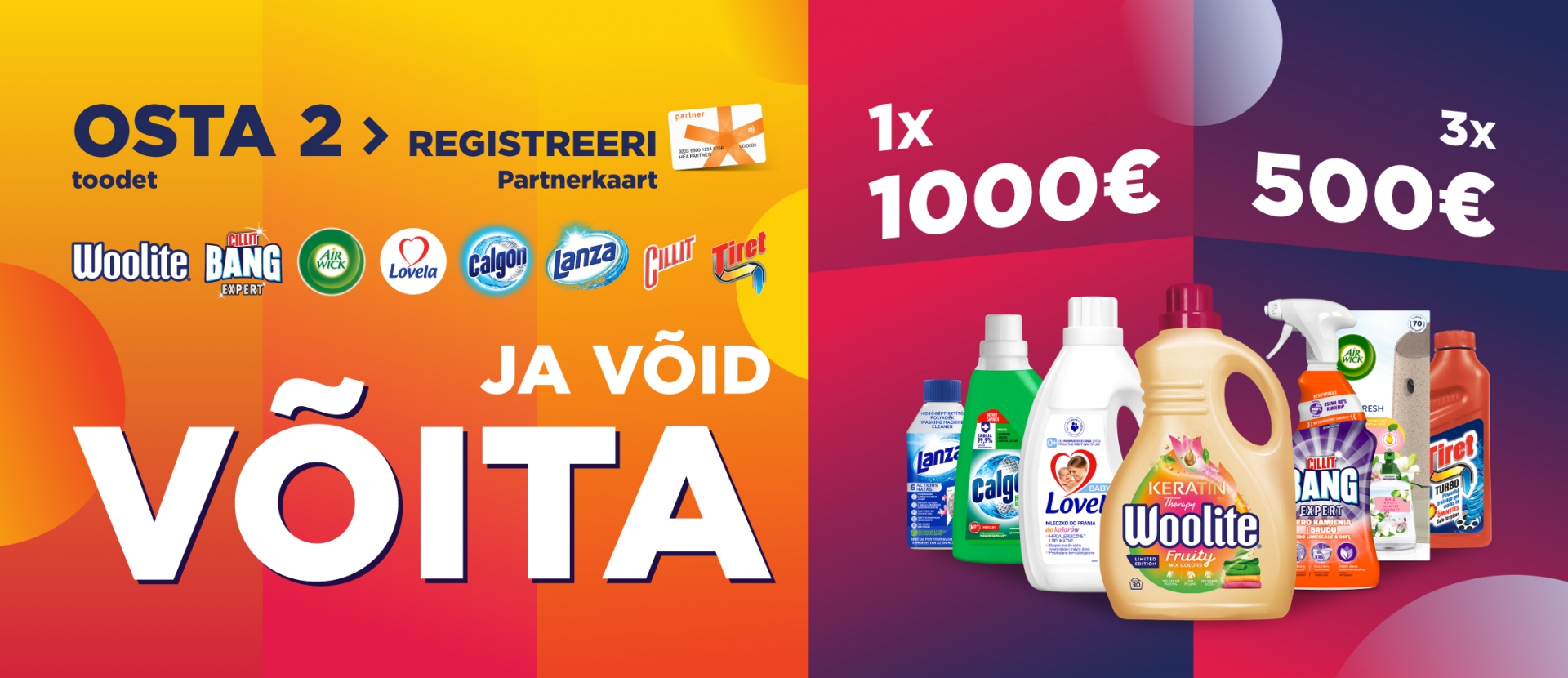 Osta 2 toodet, registreeri Partnerkaart ja võid võita