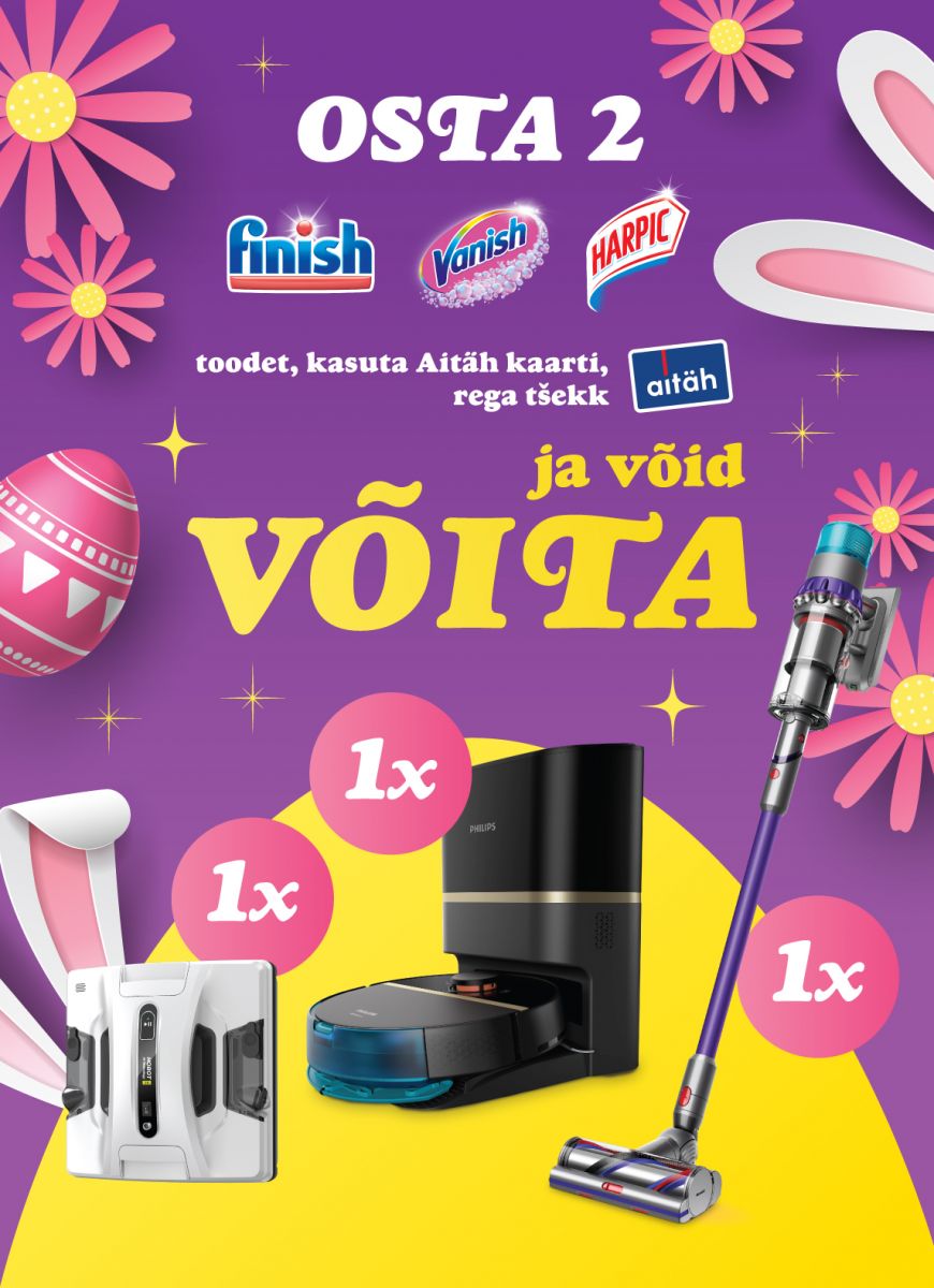 OSTA Finish, Vanish, Harpic JA VÕIDA AUHINDU!